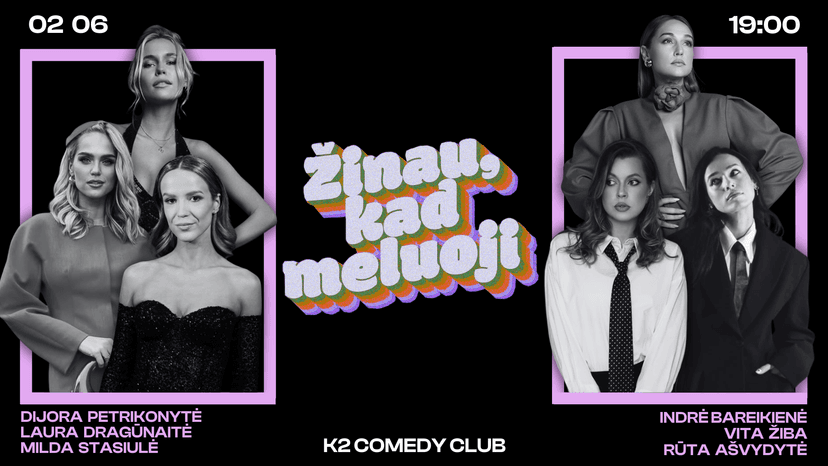 ŽINAU, KAD MELUOJI | NAUJAS SEZONAS