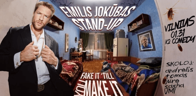 Emilis Jokūbas Stand-Up: FAKE IT ‘TILL YOU MAKE IT