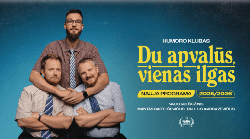 „Humoro klubas“ su programa „Du apvalūs, vienas ilgas“