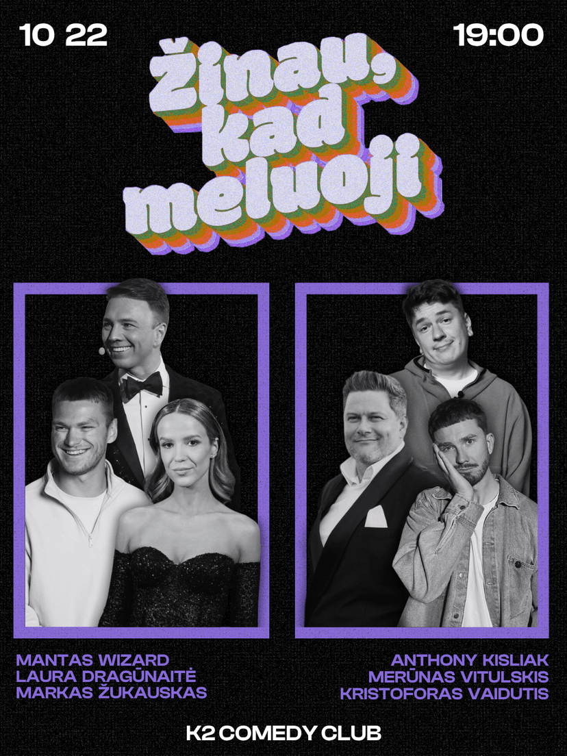 ŽINAU, KAD MELUOJI